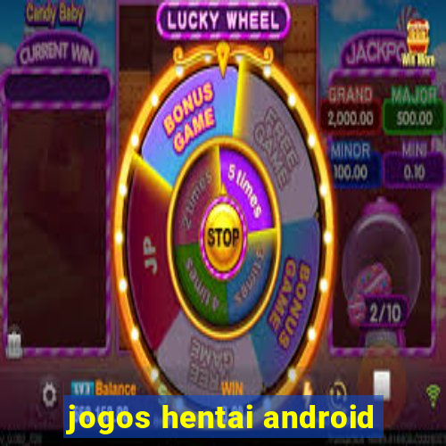 jogos hentai android